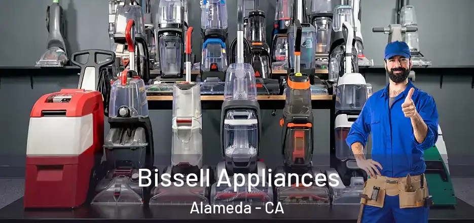  Bissell Appliances Alameda - CA