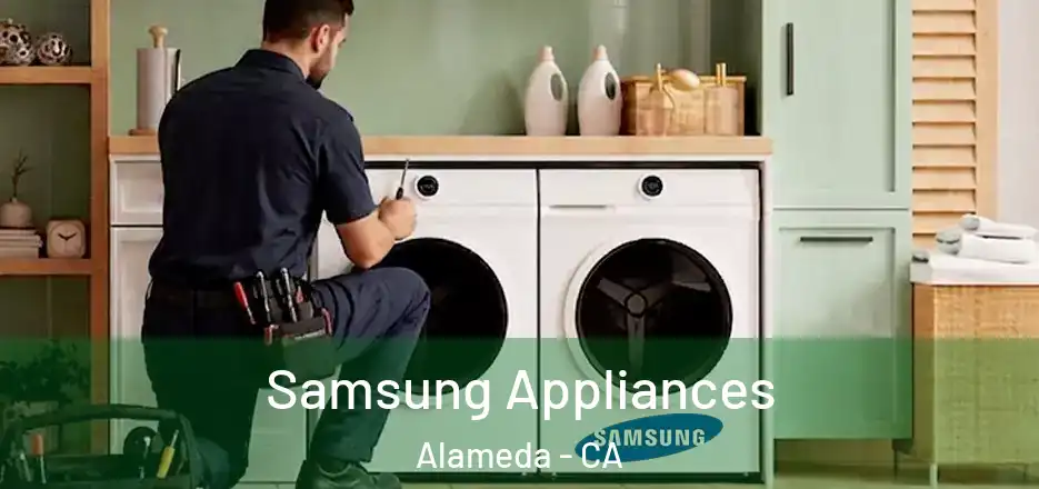  Samsung Appliances Alameda - CA